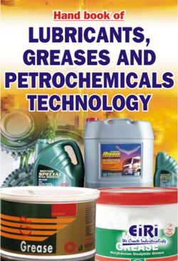 hand book of lubricants, greases and petrochemicals technology